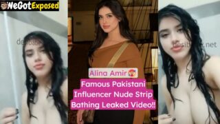 Alina Amir Pakistani Influencer Fully Nude Bathing and Stripping Leaked